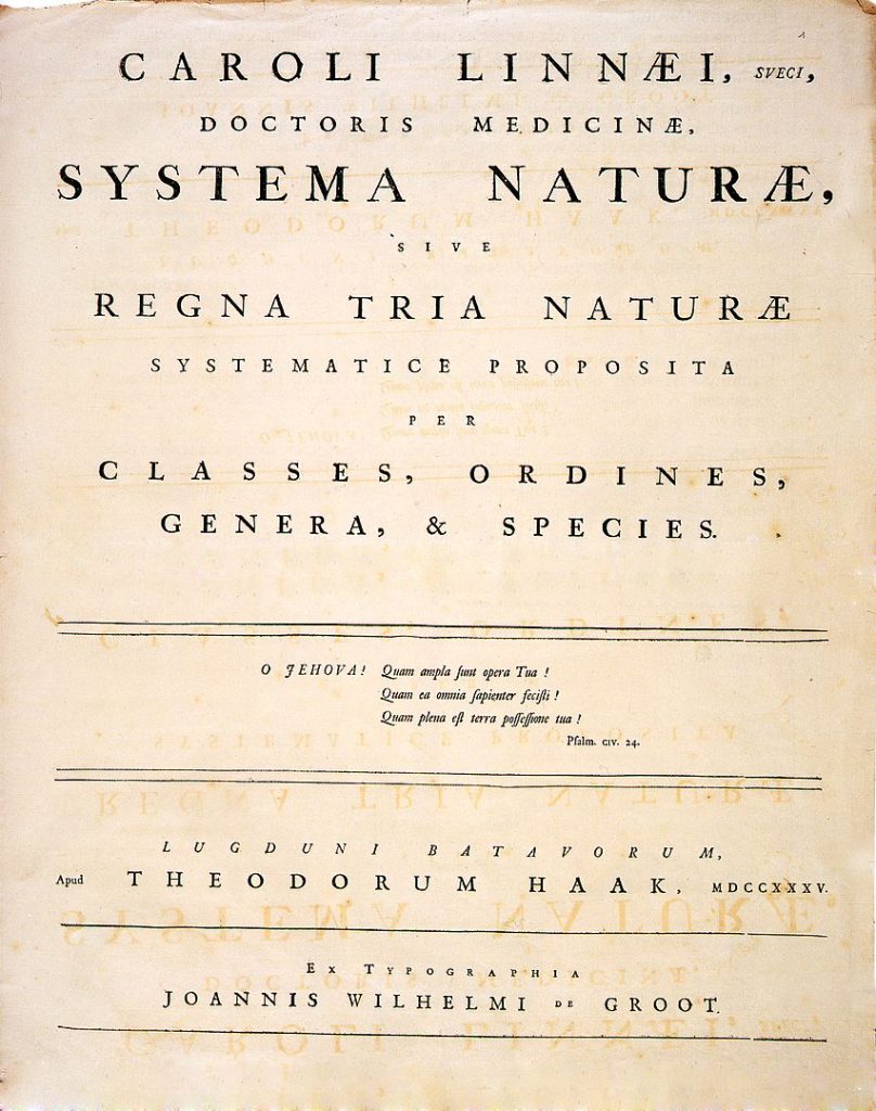 race scientific taxonomy - Carl Linnaeus published the first edition of Systema Naturae in 1735.