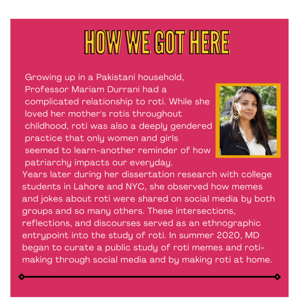 A pink square with yellow lettering says "How We Got Here" and includes an introduction to Mariam Durrani, the founder of the Roti Collective.